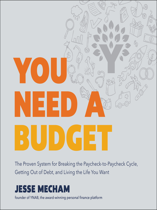 Title details for You Need a Budget by Jesse Mecham - Available